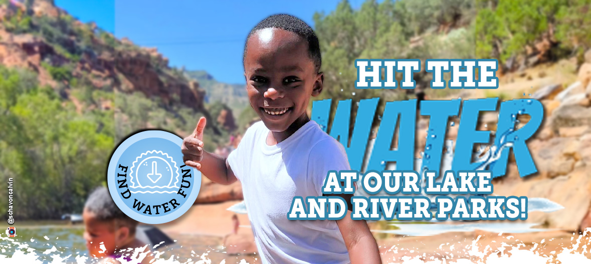 Hit the water at our lake and river parks - find water fun!