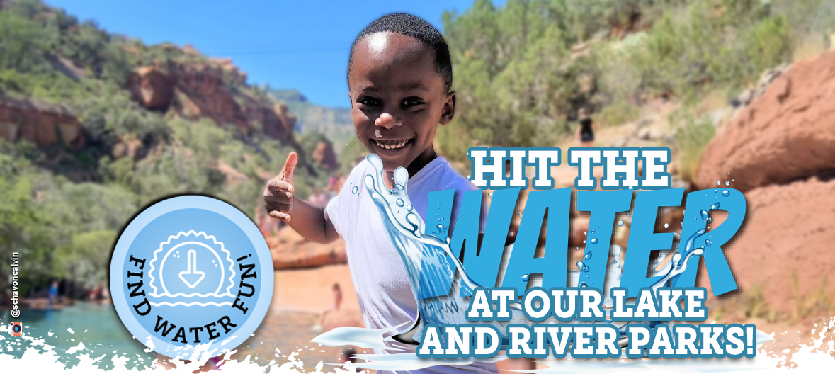 Hit the water at our lake and river parks - find water fun!