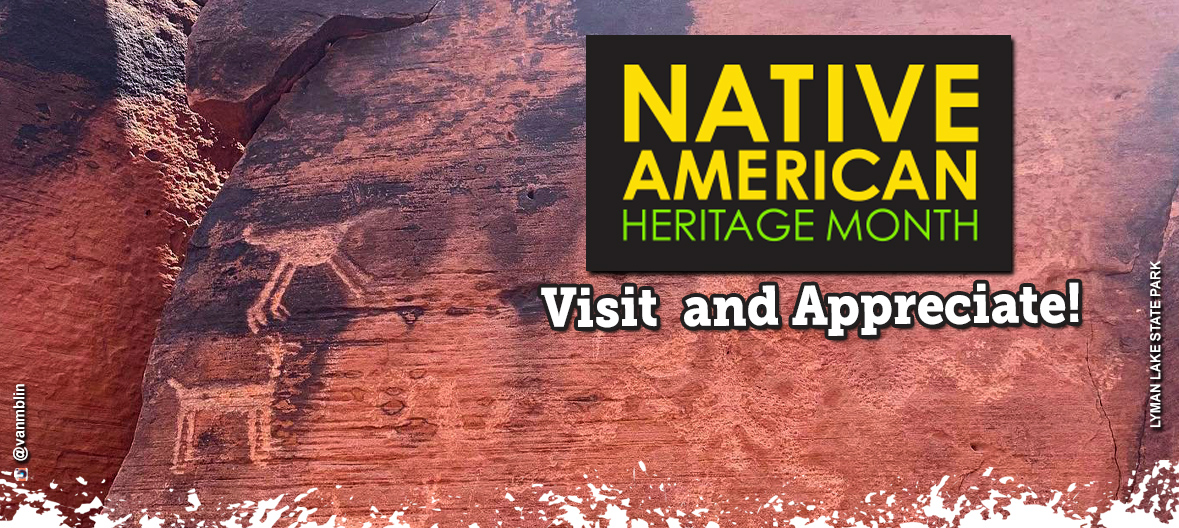 Petroglyphs at Lyman Lake State Park with the heading Native American Heritage Month. Visit and Appreciate!