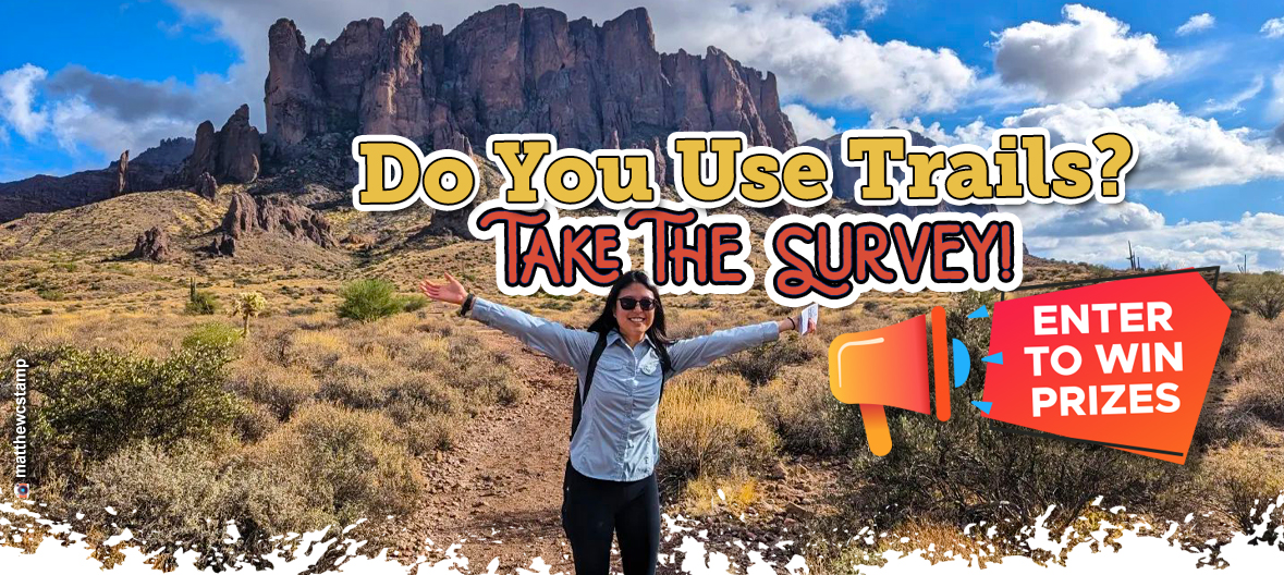Do you use trails? Take the survey and enter to win cool prizes!
