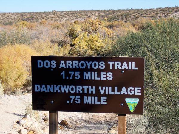 Signage for Dos Arroyos Trail and Dankworth Village